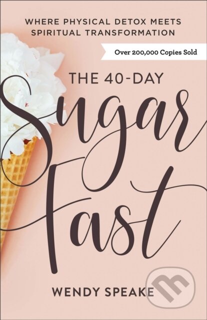 Kniha: The 40–Day Sugar Fast – Where Physical Detox Meets Spiritual Transformation (Asheritah Ciuciu a Wendy Speake). Baker Books, 2019 Kniha: The 40–Day Sugar Fast – Where Physical Detox Meets Spiritual Transformation (Asheritah Ciuciu a Wendy Speake). Baker Books, 2019
