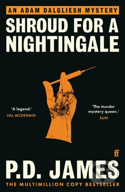 Kniha: Shroud for a Nightingale (P. D. James). Faber and Faber, 2019 Kniha: Shroud for a Nightingale (P. D. James). Faber and Faber, 2019