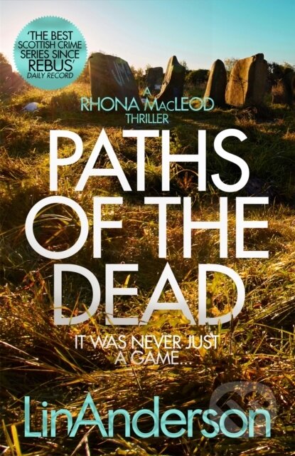 Kniha: Paths of the Dead (Lin Anderson). Pan Books, 2019 Kniha: Paths of the Dead (Lin Anderson). Pan Books, 2019