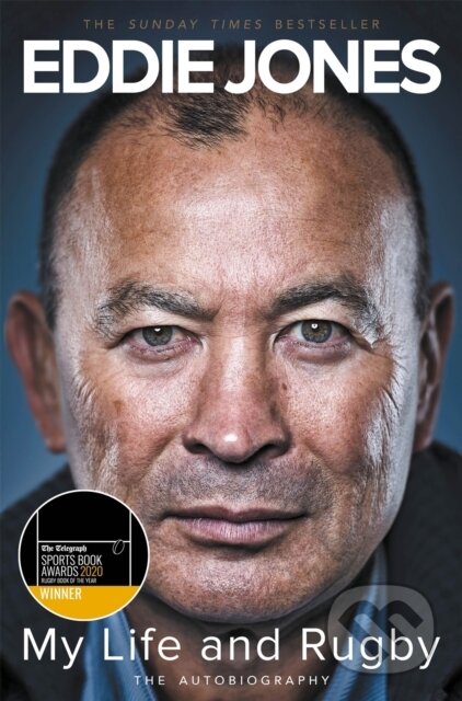 Kniha: My Life and Rugby (Eddie Jones). MacMillan, 2020 Kniha: My Life and Rugby (Eddie Jones). MacMillan, 2020