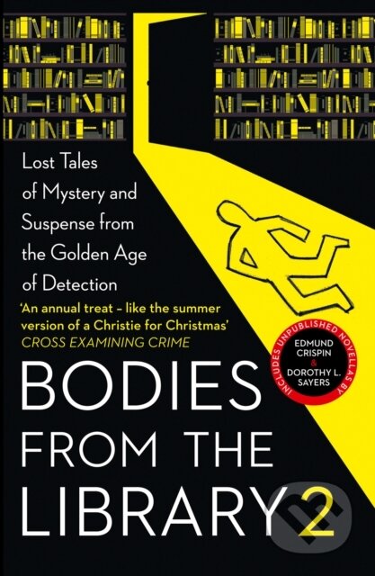 Kniha: Bodies from the Library 2 (Agatha Christie, Tony Medawar, Margery Allingham, John Rhode, Edmund Crispin a Dorothy L. Sayers). , 2020 Kniha: Bodies from the Library 2 (Agatha Christie, Tony Medawar, Margery Allingham, John Rhode, Edmund Crispin a Dorothy L. Sayers). , 2020