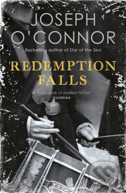 Kniha: Redemption Falls (Joseph O'connor). Vintage, 2019 Kniha: Redemption Falls (Joseph O'connor). Vintage, 2019