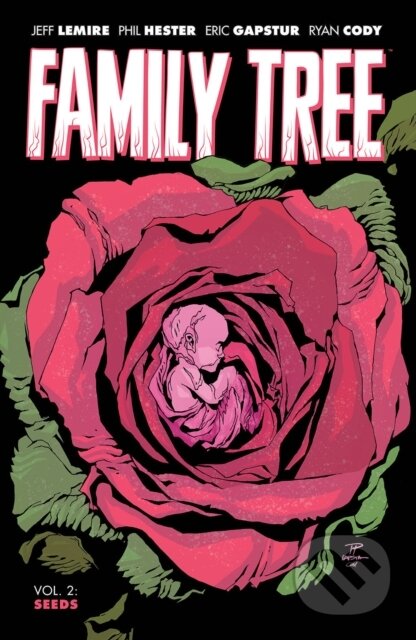 Kniha: Family Tree, Volume 2 (Lemire Jeff). Image Comics, 2020 Kniha: Family Tree, Volume 2 (Lemire Jeff). Image Comics, 2020