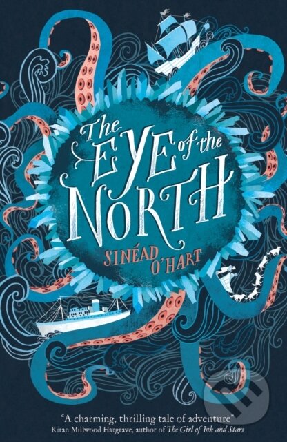Kniha: The Eye of the North (Sinead O'hart). , 2018 Kniha: The Eye of the North (Sinead O'hart). , 2018