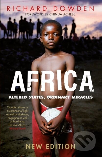 Kniha: Africa (Richard Dowden). Granta Books, 2019 Kniha: Africa (Richard Dowden). Granta Books, 2019