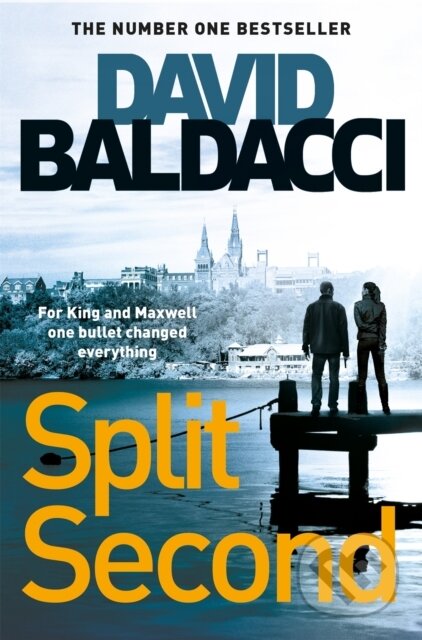 Kniha: Split Second (David Baldacci). Pan Books, 2019 Kniha: Split Second (David Baldacci). Pan Books, 2019