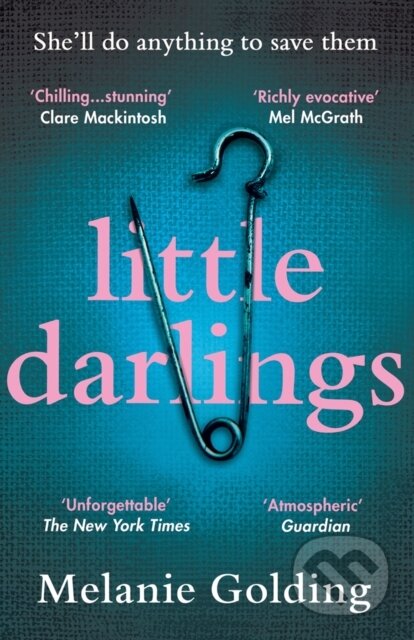 Kniha: Little Darlings (Melanie Golding). HQ, 2020 Kniha: Little Darlings (Melanie Golding). HQ, 2020