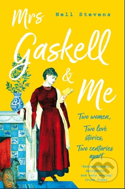 Kniha: Mrs Gaskell and Me (Nell Stevens). Picador, 2019 Kniha: Mrs Gaskell and Me (Nell Stevens). Picador, 2019