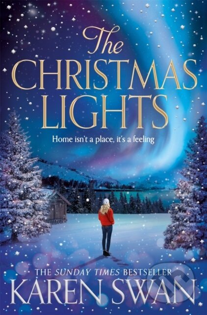 Kniha: The Christmas Lights (Karen Swan). Pan Books, 2018 Kniha: The Christmas Lights (Karen Swan). Pan Books, 2018