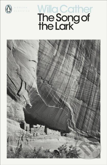 Kniha: The Song of the Lark (Willa Cather). Penguin Classics, 2018 Kniha: The Song of the Lark (Willa Cather). Penguin Classics, 2018
