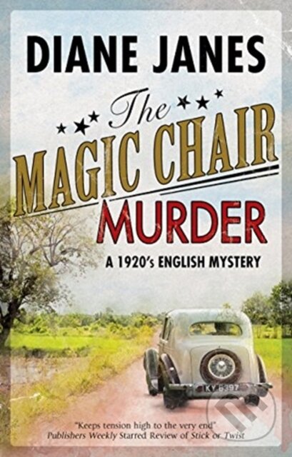 Kniha: The Magic Chair Murder (Diane Janes). Severn House, 2018 Kniha: The Magic Chair Murder (Diane Janes). Severn House, 2018
