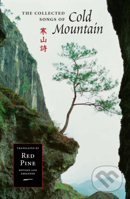 Kniha: The Collected Songs of Cold Mountain (Cold Mountain). Copper Canyon, 2020 Kniha: The Collected Songs of Cold Mountain (Cold Mountain). Copper Canyon, 2020
