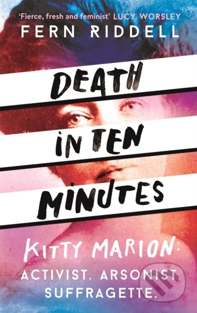 Kniha: Death in Ten Minutes (Fern Riddell). Hodder Paperback, 2019 Kniha: Death in Ten Minutes (Fern Riddell). Hodder Paperback, 2019