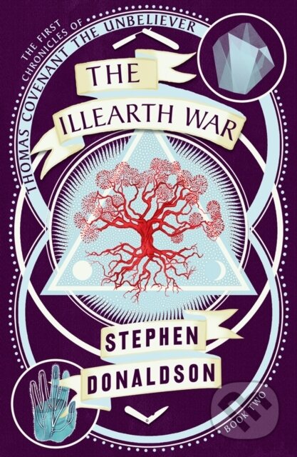 Kniha: The Illearth War (Stephen Donaldson). HarperCollins, 2019 Kniha: The Illearth War (Stephen Donaldson). HarperCollins, 2019