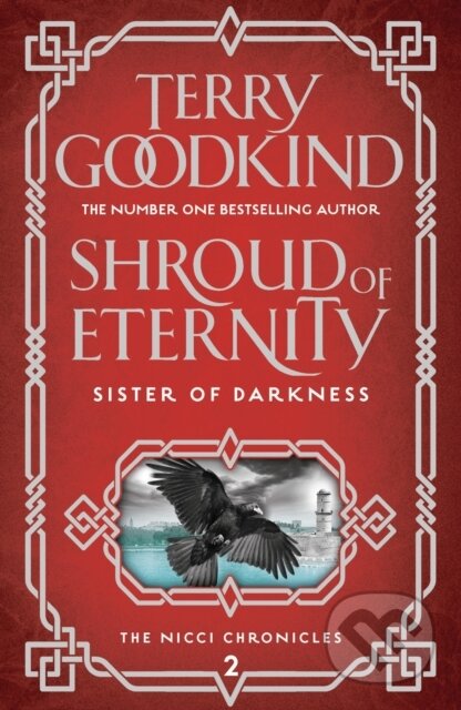 Kniha: Shroud of Eternity (Terry Goodkind). Head of Zeus, 2018 Kniha: Shroud of Eternity (Terry Goodkind). Head of Zeus, 2018