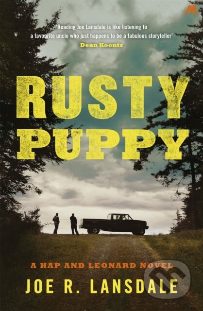 Kniha: Rusty Puppy (Joe R. Lansdale). Mulholland Books, 2018 Kniha: Rusty Puppy (Joe R. Lansdale). Mulholland Books, 2018