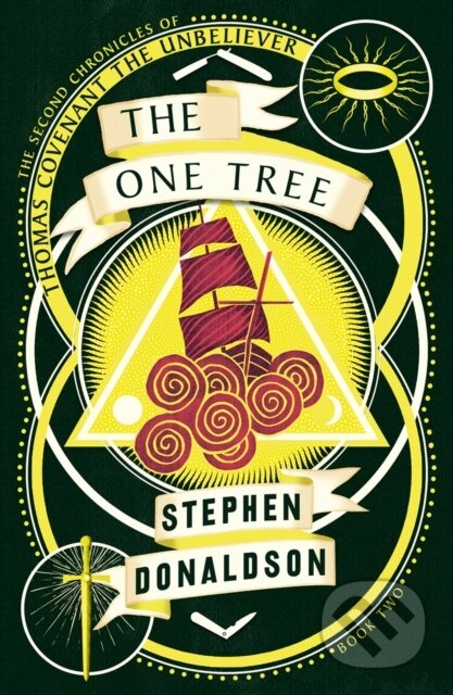 Kniha: The One Tree (Stephen Donaldson). HarperCollins, 2019 Kniha: The One Tree (Stephen Donaldson). HarperCollins, 2019