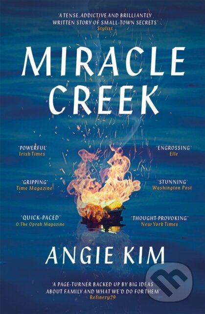 Kniha: Miracle Creek (Angie Kim). Hodder Paperback, 2020 Kniha: Miracle Creek (Angie Kim). Hodder Paperback, 2020