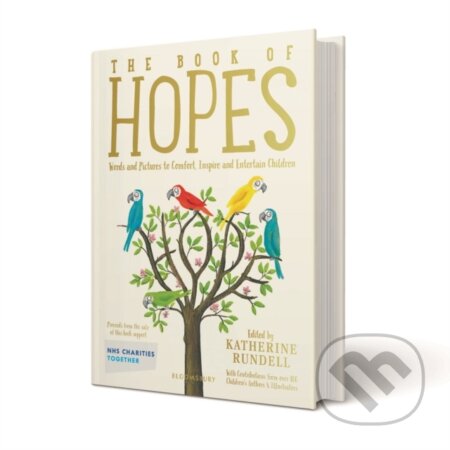 Kniha: The Book of Hopes (Katherine Rundell). Bloomsbury, 2020 Kniha: The Book of Hopes (Katherine Rundell). Bloomsbury, 2020