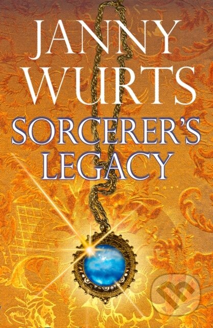 Kniha: Sorcerer’s Legacy (Janny Wurts). HarperCollins, 2018 Kniha: Sorcerer’s Legacy (Janny Wurts). HarperCollins, 2018