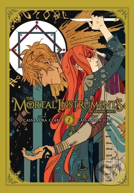 Kniha: The Mortal Instruments: The Graphic Novel, Vol. 2 (Cassandra Clare a Cassandra Jean). Yen Press, 2018 Kniha: The Mortal Instruments: The Graphic Novel, Vol. 2 (Cassandra Clare a Cassandra Jean). Yen Press, 2018