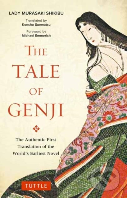Kniha: Tale of Genji (Kencho Suematsu a Murasaki Shikibu). Tuttle Publishing, 2018 Kniha: Tale of Genji (Kencho Suematsu a Murasaki Shikibu). Tuttle Publishing, 2018
