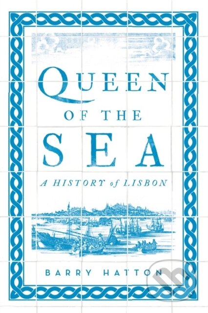Kniha: Queen of the Sea (Barry Hatton). C Hurst & Co Publishers, 2018 Kniha: Queen of the Sea (Barry Hatton). C Hurst & Co Publishers, 2018