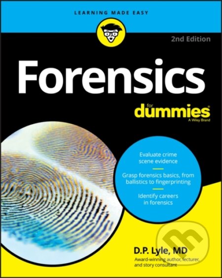 Kniha: Forensics For Dummies (Douglas P. Lyle). , 2019 Kniha: Forensics For Dummies (Douglas P. Lyle). , 2019