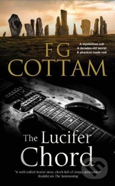 Kniha: The Lucifer Chord (F.G. Cottam). Severn House, 2019 Kniha: The Lucifer Chord (F.G. Cottam). Severn House, 2019