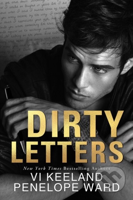 Kniha: Dirty Letters (Penelope Ward a Vi Keeland). Montlake Romance, 2019 Kniha: Dirty Letters (Penelope Ward a Vi Keeland). Montlake Romance, 2019