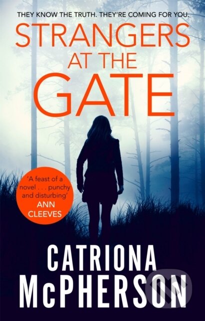 Kniha: Strangers at the Gate (Catriona Mcpherson). Constable, 2019 Kniha: Strangers at the Gate (Catriona Mcpherson). Constable, 2019
