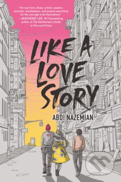 Kniha: Like a Love Story (Abdi Nazemian). HarperCollins, 2020 Kniha: Like a Love Story (Abdi Nazemian). HarperCollins, 2020
