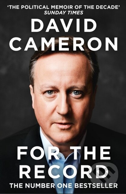 Kniha: For the Record (David Cameron). William Collins, 2020 Kniha: For the Record (David Cameron). William Collins, 2020