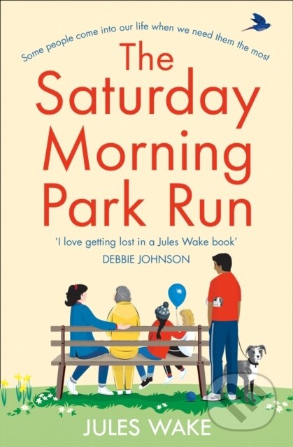 Kniha: The Saturday Morning Park Run (Jules Wake). One More Chapter, 2020 Kniha: The Saturday Morning Park Run (Jules Wake). One More Chapter, 2020