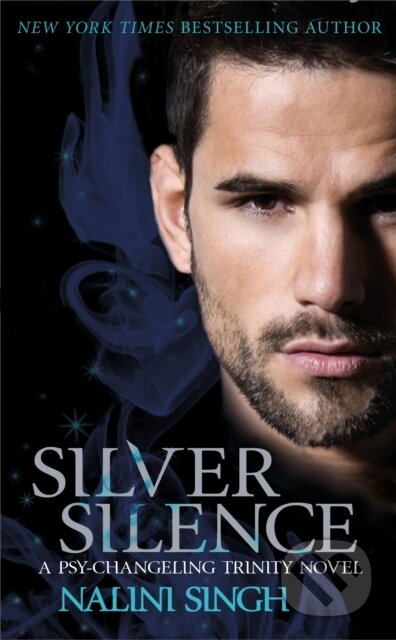 Kniha: Silver Silence (Nalini Singh). Gollancz, 2018 Kniha: Silver Silence (Nalini Singh). Gollancz, 2018