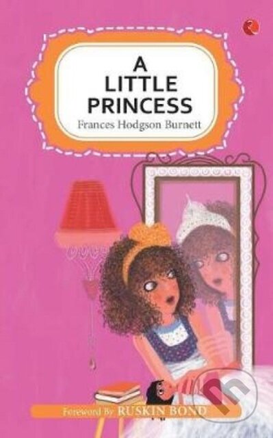 Kniha: A Little Princess (Frances Hodgson Burnett). , 2018 Kniha: A Little Princess (Frances Hodgson Burnett). , 2018
