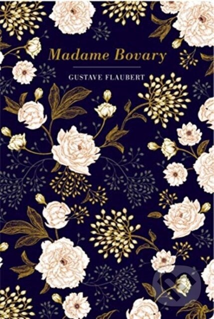 Kniha: Madame Bovary (Gustave Flaubert). Chiltern, 2020 Kniha: Madame Bovary (Gustave Flaubert). Chiltern, 2020