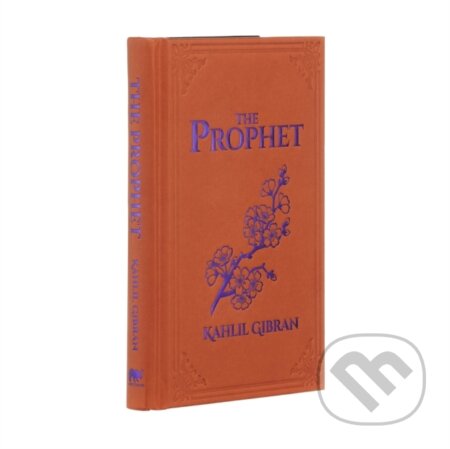 Kniha: The Prophet (Kahlil Gibran). Arcturus, 2020 Kniha: The Prophet (Kahlil Gibran). Arcturus, 2020