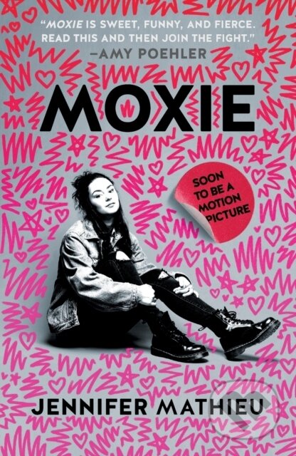 Kniha: Moxie (Jennifer Mathieu). Square Fish, 2018 Kniha: Moxie (Jennifer Mathieu). Square Fish, 2018