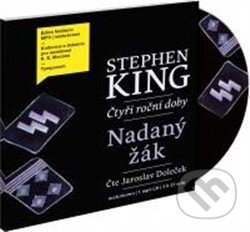 Audiokniha: Nadaný žák (Stephen King). Supraphon, 2012 Audiokniha: Nadaný žák (Stephen King). Supraphon, 2012