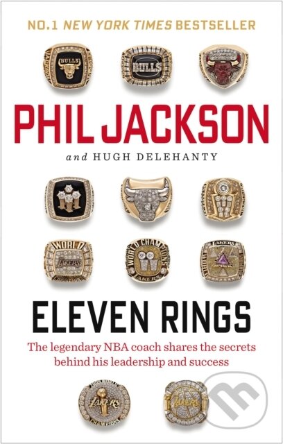 Kniha: Eleven Rings (Phil Jackson). Virgin Books, 2015 Kniha: Eleven Rings (Phil Jackson). Virgin Books, 2015