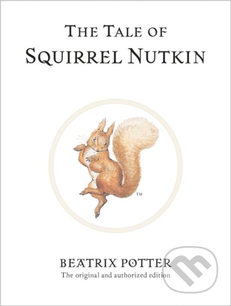 Kniha: The Tale of Squirrel Nutkin (Beatrix Potter). Warne, 2002 Kniha: The Tale of Squirrel Nutkin (Beatrix Potter). Warne, 2002