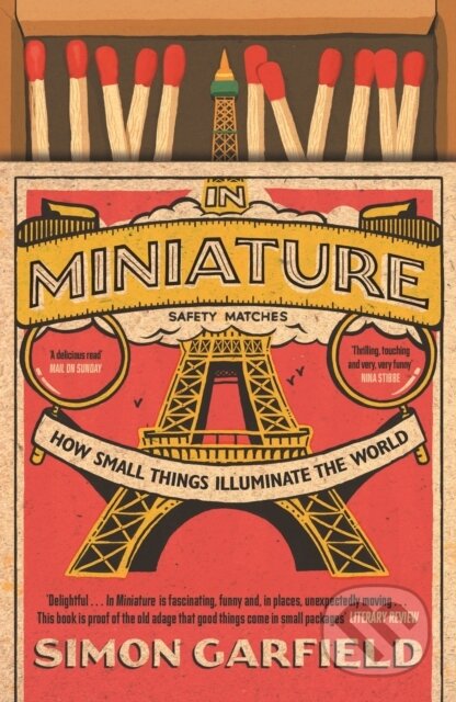 Kniha: In Miniature (Simon Garfield). Canongate Books, 2019 Kniha: In Miniature (Simon Garfield). Canongate Books, 2019