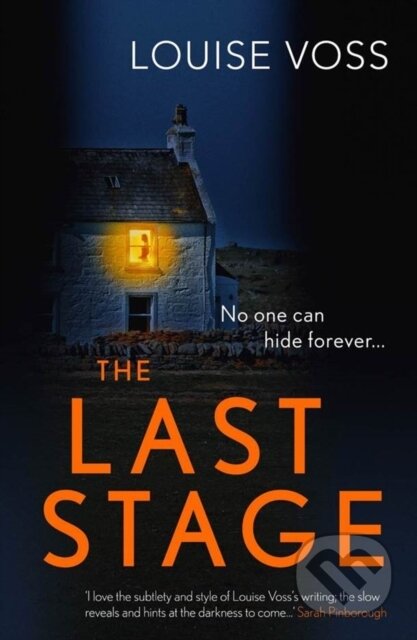Kniha: The Last Stage (Louise Voss). Orenda Books, 2019 Kniha: The Last Stage (Louise Voss). Orenda Books, 2019