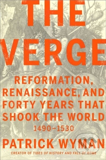 Kniha: The Verge (Patrick Wyman). Twelve, 2021 Kniha: The Verge (Patrick Wyman). Twelve, 2021