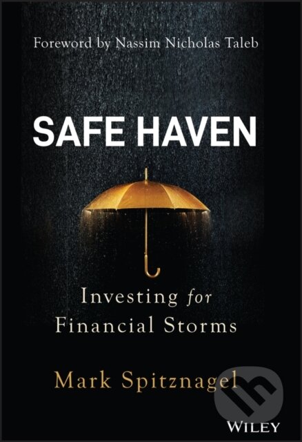 Kniha: Safe Haven (Mark Spitznagel). John Wiley & Sons, 2021 Kniha: Safe Haven (Mark Spitznagel). John Wiley & Sons, 2021