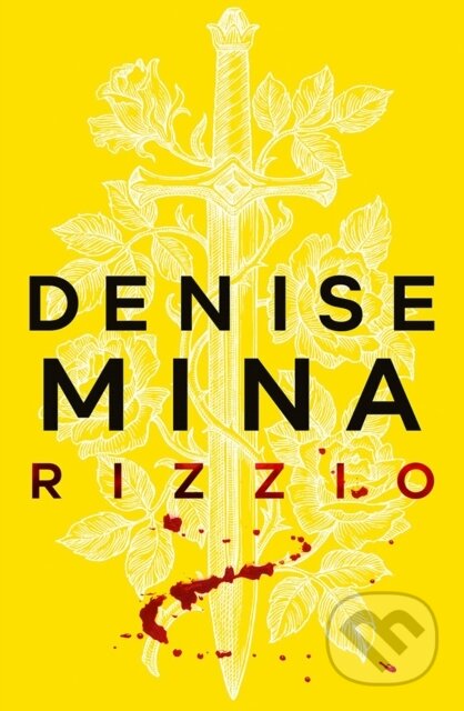 Kniha: Rizzio (Denise Mina). Birlinn, 2021 Kniha: Rizzio (Denise Mina). Birlinn, 2021