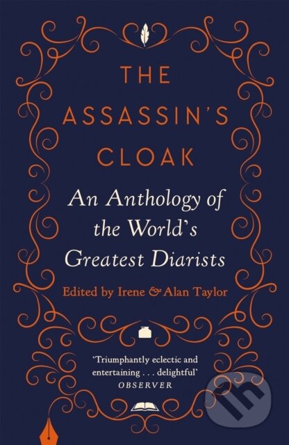 Kniha: The Assassin's Cloak (Alan Taylor a Irene Taylor). Canongate Books, 2020 Kniha: The Assassin's Cloak (Alan Taylor a Irene Taylor). Canongate Books, 2020