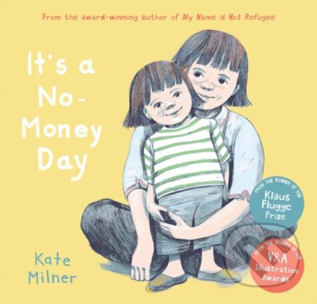 Kniha: It's a No-Money Day (Kate Milner). Barrington, 2019 Kniha: It's a No-Money Day (Kate Milner). Barrington, 2019