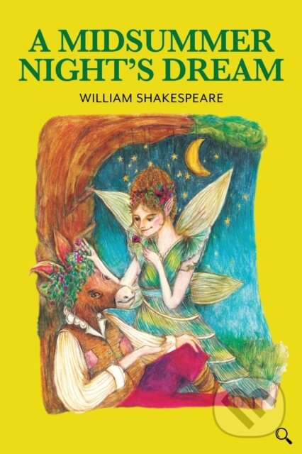 Kniha: A Midsummer Night's Dream (William Shakespeare). , 2019 Kniha: A Midsummer Night's Dream (William Shakespeare). , 2019